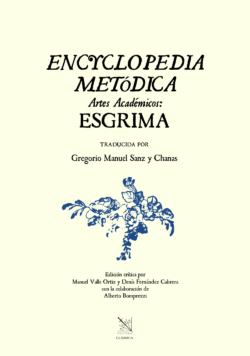 Encyclopedia metódica. Artes académicos. Esgrima.