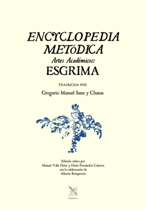 Enciclopedia metódica. Artes académicas. Esgrima.