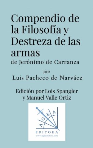Compendio de la Filosofía y Destreza de las armas de Jerónimo de Carranza