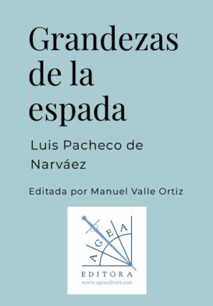 Grandezas de la espada