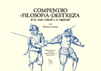 Compendio y filosofía y Destreza de las armas reducido a su simplicidad
