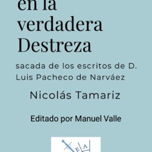 Cartilla y luz en la verdadera Destreza